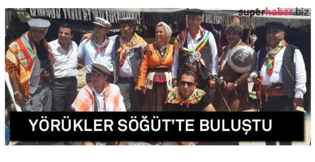 Yörükler Söğüt’te Buluştu