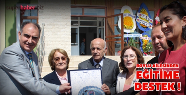 BOYLU AİLESİNDEN EĞİTİME BÜYÜK DESTEK