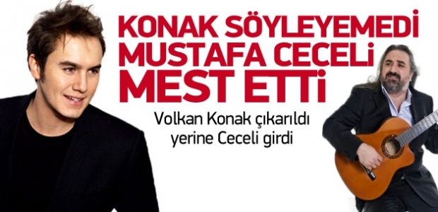 Volkan Konak okuyamadı, Ceceli mest etti
