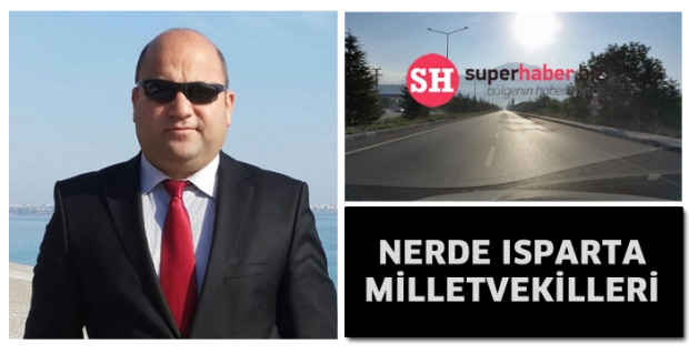 Nerde ısparta milletvekilleri