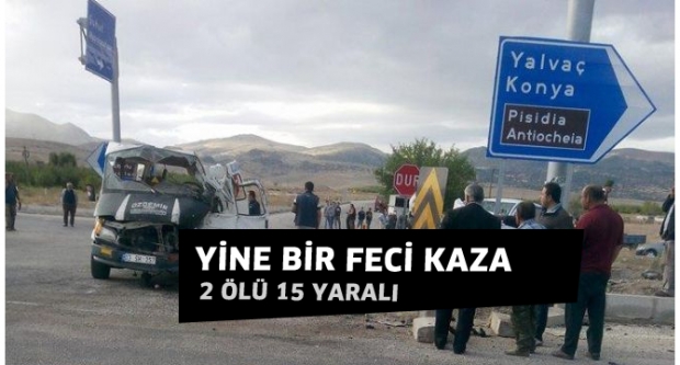 İki Araç Kafa Kafaya Çarpıştı 2 Ölü 15 Yaralı