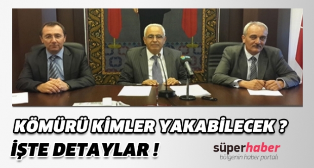 Kömürü Kimler Yakabilecek...İşte Detayları