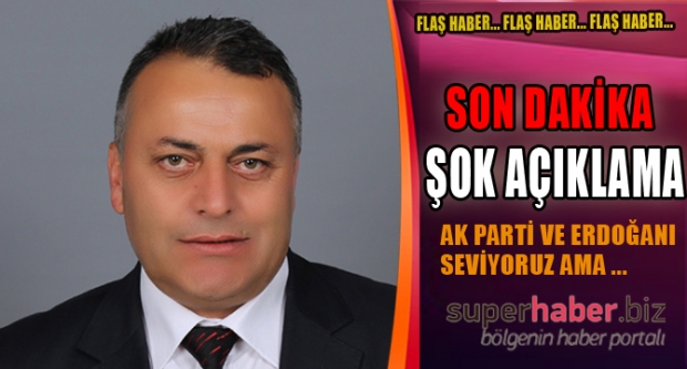 Erdoğan ve AK Parti'yi Seviyoruz Ama...