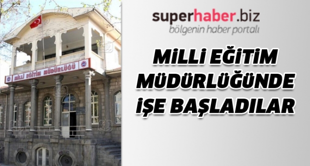 Milli Eğitim'de İşe Başladılar