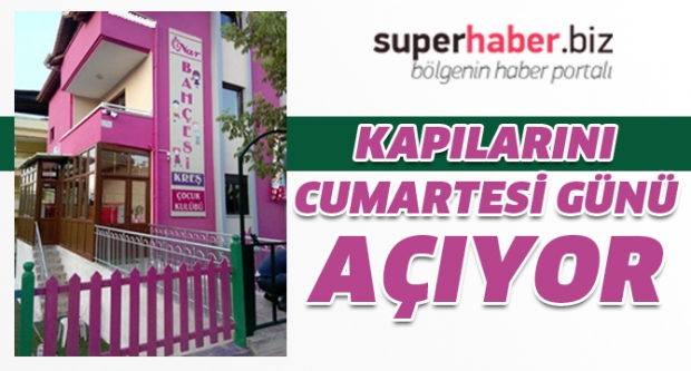 Kapılarını Cumartesi Günü Açıyor