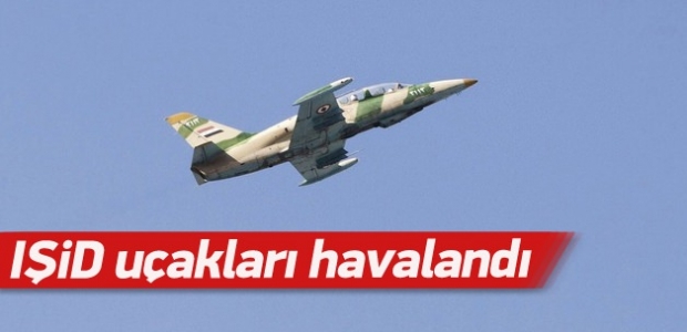 IŞİD'in uçakları havalandı