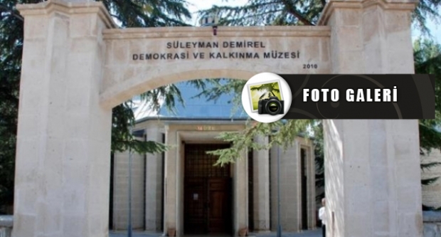 Demokrasi ve Kalkınma Müzesi 26 Ekim'de Açılıyor