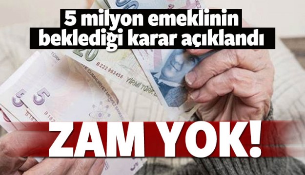 5 milyon emekliye kötü haber geldi! Zam yok