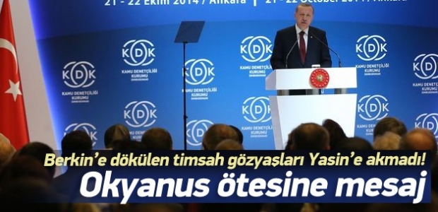 Erdoğan: Berkin'e ağlayanlar Yasin'e neden sustu