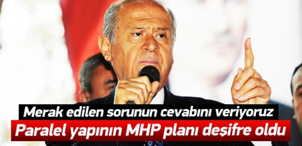 Paralel yapı MHP'nin içine nasıl sızmaya çalıştı?