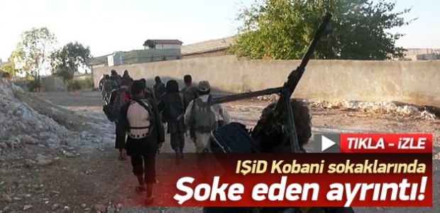 IŞİD militanları Kobani sokaklarında