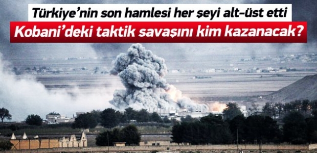 Kobani'de taktik savaşını kim kazanacak? 