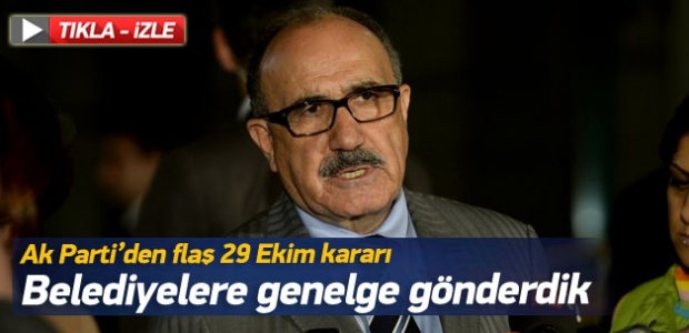 AK Parti'den kritik 29 Ekim kararı!