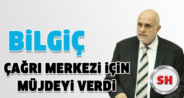 Çağrı Merkezi için ödenek müjdesi