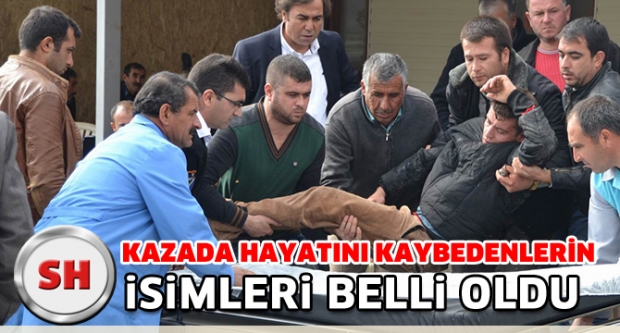 ISPARTADA’Kİ KAZADA ÖLENLERİN İSİMLERİ BELİRLENDİ