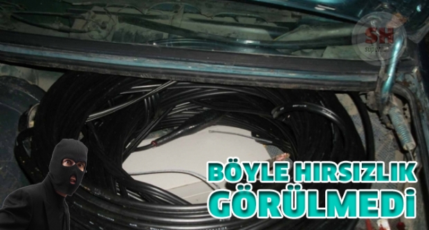 BÖYLE HIRSIZLIK GÖRÜLMEDİ