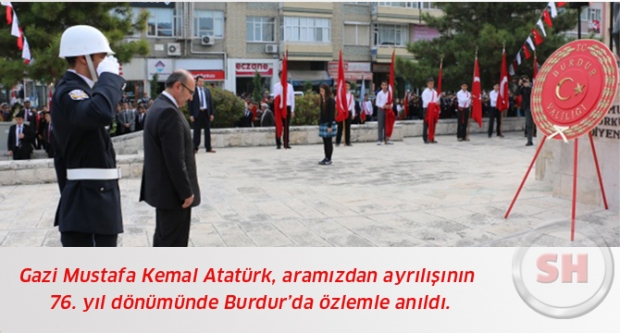 ATATÜRK ÖZLEMLE ANILDI