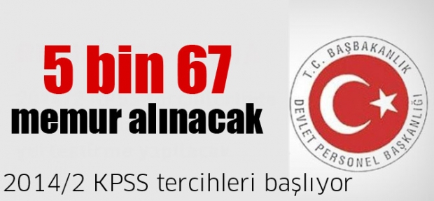 5 BİN 67 MEMUR ALINACAK