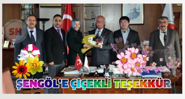  Şengöl’e çiçekli teşekkür
