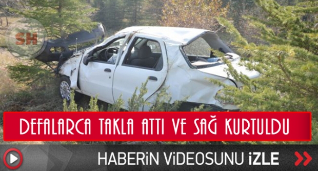 Takla atan otomobilden sağ çıktı