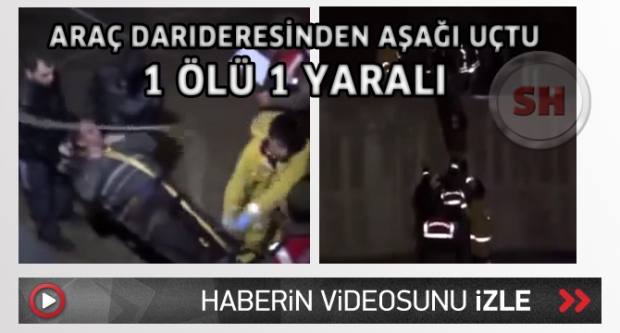 Otomobil darıderesin den aşağı uçtu