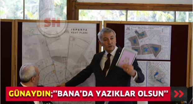 GÜNAYDIN SİTEM ETTİ: BANA DA YAZIKLAR OLSUN