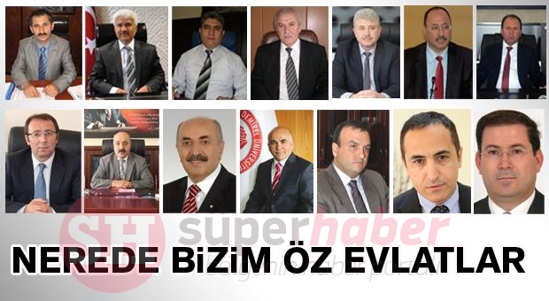 Nerede bizim Isparta'lı Öz Evlatlar?