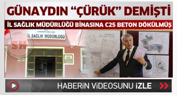 Günaydın “çürük” demişti