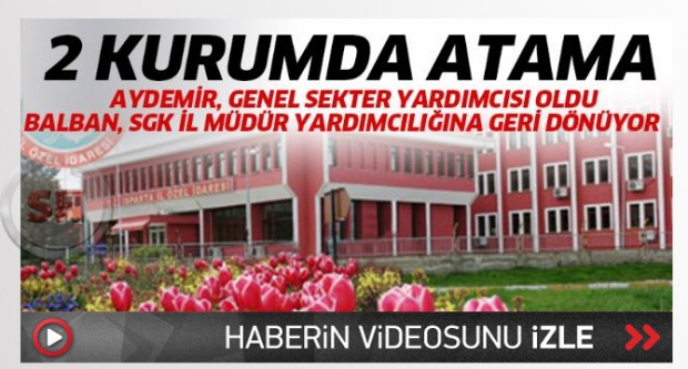 2 kurumda atama