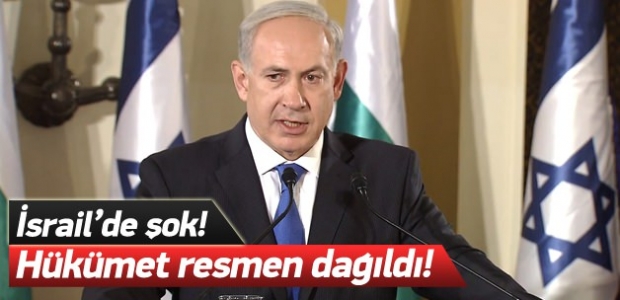 İsrail'de şok! Hükümet dağıldı