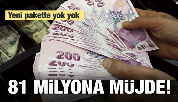 81 milyona büyük müjde