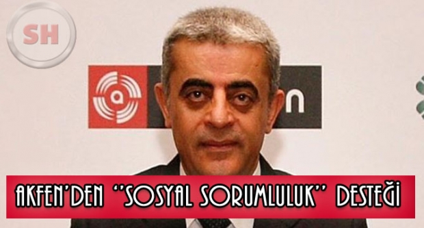 AKFEN’den “Sosyal Sorumluluk” desteği