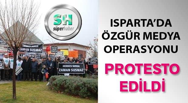 Isparta'da Vatandaşlar, Özgür Medyaya Operasyonu Protesto Etti