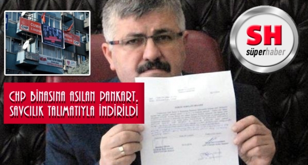 CHP Binasına Asılan Pankart, Savcılık Talimatıyla İndirildi