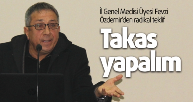 Takas yapalım