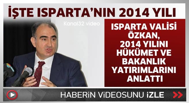 İşte Isparta'nın 2014 yılı