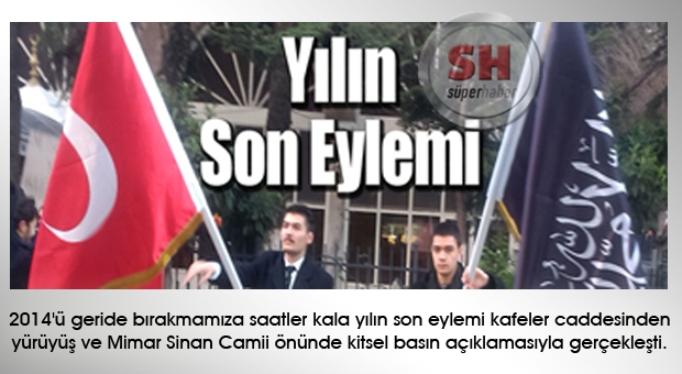 Yılın Son Eylemi