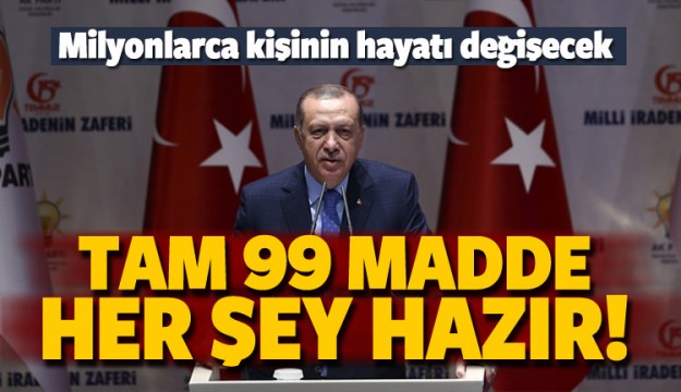 99 maddelik yol haritası hazır