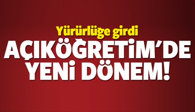 Açıköğretim'de yeni dönem bugün başladı