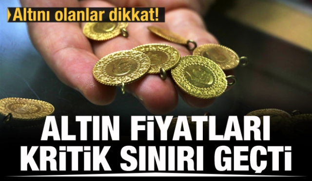 Altında büyük tırmanış altının gram fiyatı kaç TL oldu?