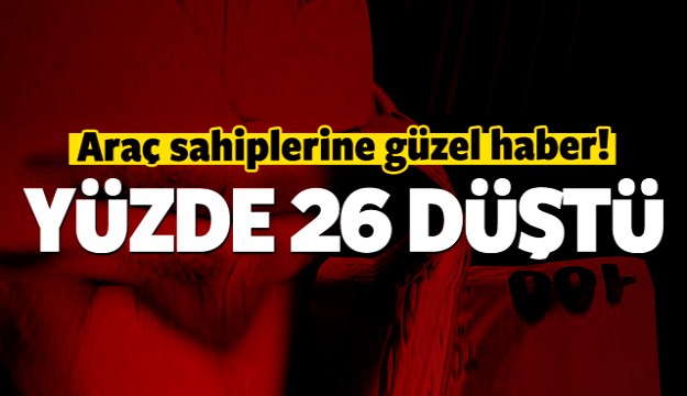 ARAÇ SAHİPLERİNE GÜZEL HABER!