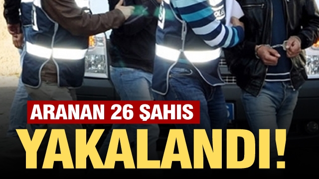 Aranan 26 şahıs Isparta emniyet ekiplerince yakalandı