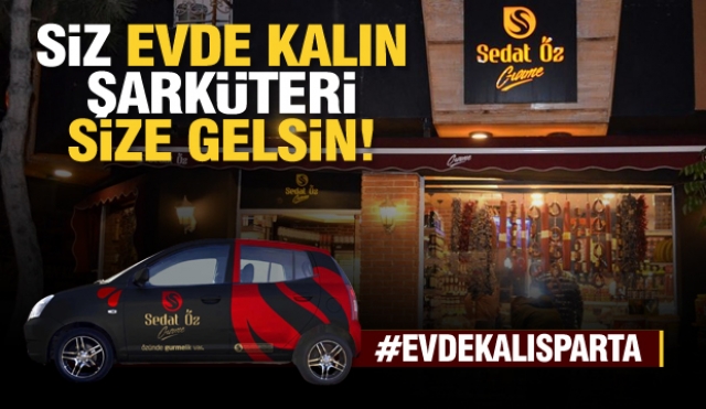 Arayın Isparta'da yöresel gıdalar ve tüm şarküteri ürünleri size gelsin!