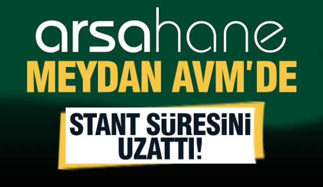 Arsahane'den Isparta'da Yatırım Fırsatına Yoğun İlgi: Stant Süresi Uzatıldı!