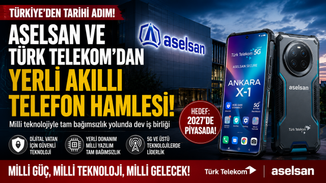 ASELSAN ve T&uuml;rk Telekom&rsquo;dan Yerli Akıllı Telefon Hamlesi