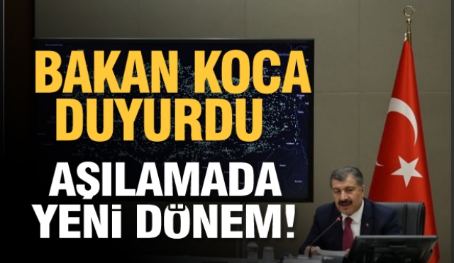 AŞILAMADA YENİ DÖNEM BAŞLIYOR!