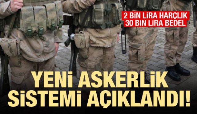 Askerlikte yeni dönem başlıyor! işte yeni sistem