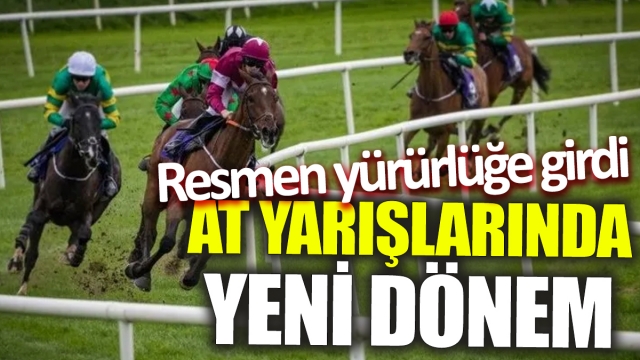 At Yarışlarında Yeni Dönem Resmen Başladı