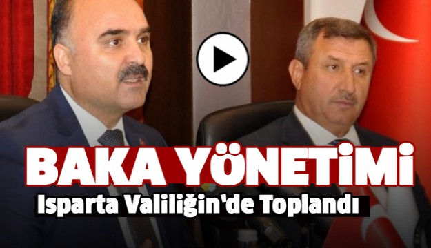 BAKA Yönetim Kurulu Isparta’da toplandı