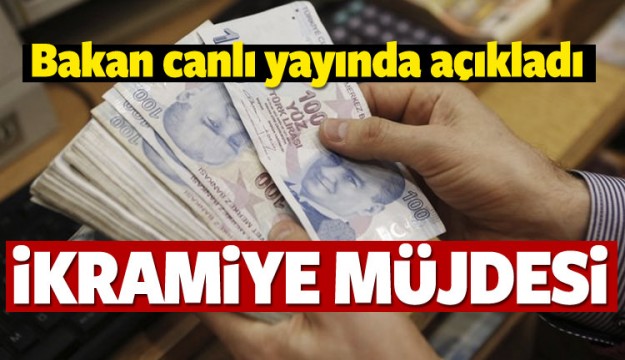 Bakan canlı yayında açıkladı! İkramiye müjdesi
